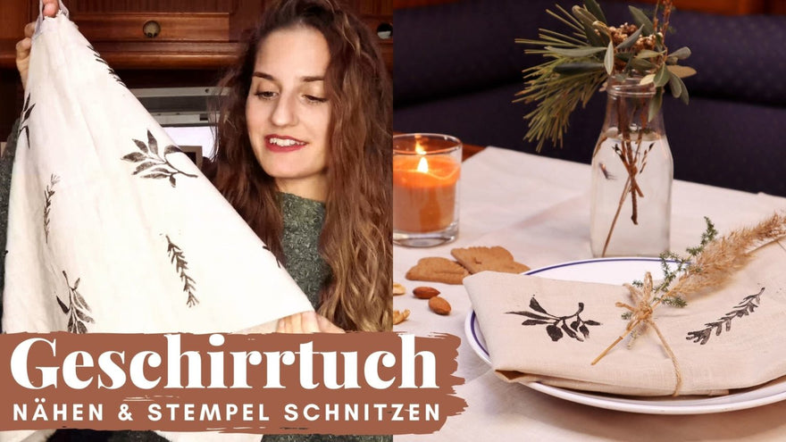 DIY – Geschirrhandtuch nähen | Stempel schnitzen & Stoff bedrucken