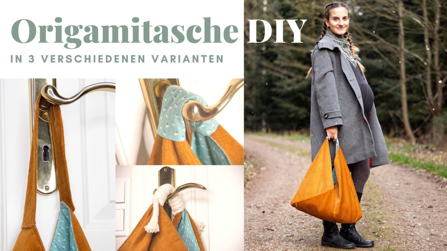 DIY – Einfache Origami Tasche nähen für Anfänger